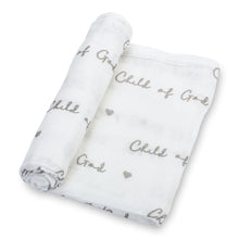 Load image into Gallery viewer, Lollybanks Muslin Swaddle Blanket - Child of God
